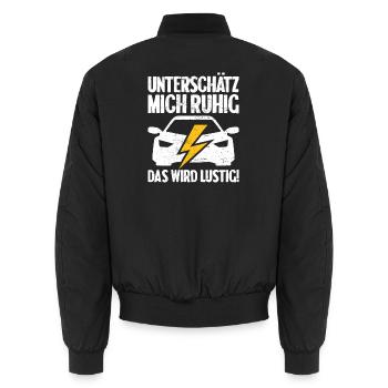 Unterschätz mich ruhig E-Auto Elektro Fahrer - Unisex Bomberjacke - Schwarz - Hinten - AI Model Male 185 light (185cm)
