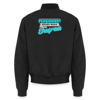 Pensionist Rente Statement Ruhestand Freiheit Job - Unisex Bomberjacke - Schwarz - Hinten - AI Model Male 185 light (185cm)
