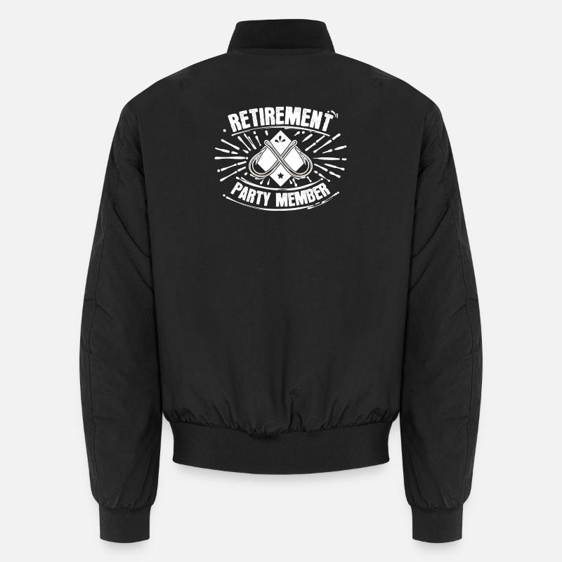 Pensioner Retirement Statement Retirement Unisex Bomber Jacket