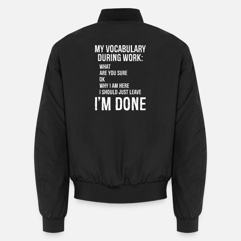 Mein Vokabular bei der Arbeit Unisex Bomberjacke