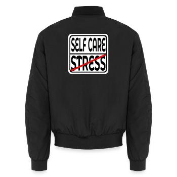 STOP STRESS - FOCUS SELF CARE SIGN - Unisex Bomber Jacket - black - Back - AI Model Male 185 light (185cm)