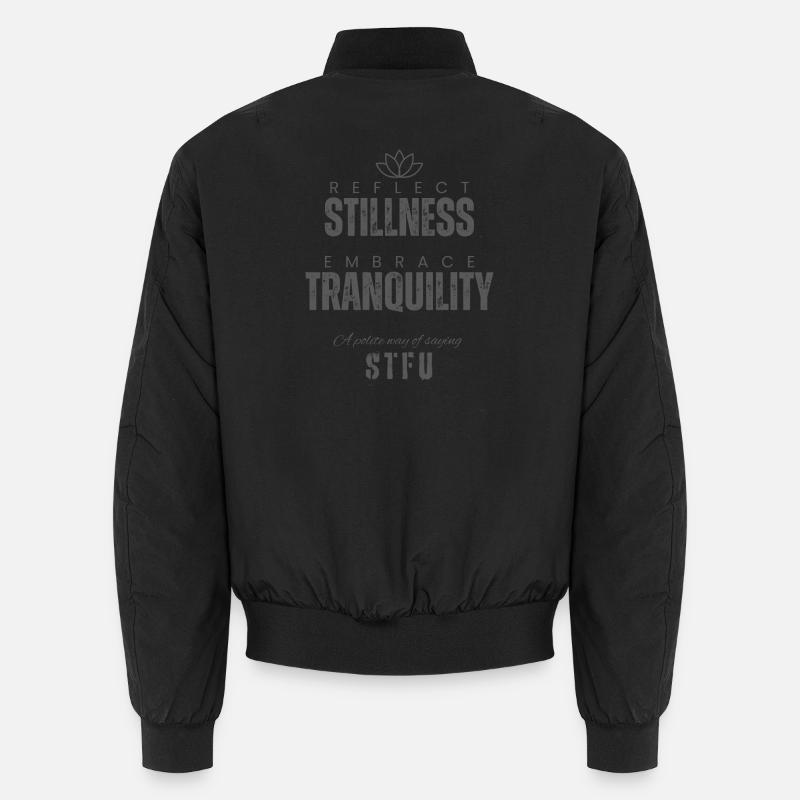 Stille reflektieren Ruhe umarmen - Unisex Bomberjacke - Schwarz