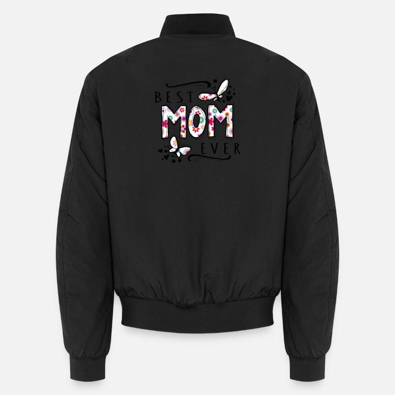 best mom ever muttertag mama Unisex Bomberjacke