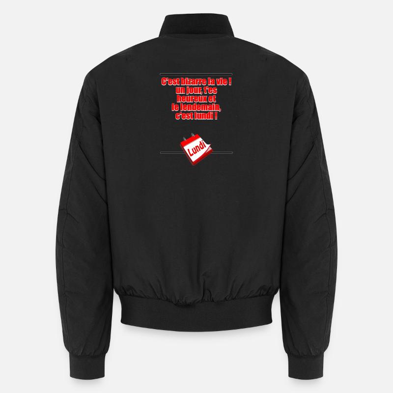 Demain c'est lundi - Bomber unisexe - noir