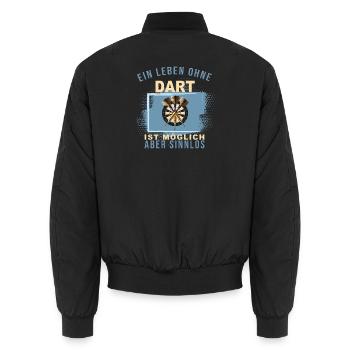 Ein Leben ohne Dart ist möglich, aber Sinnlos - Unisex Bomberjacke - Schwarz - Hinten - AI Model Male 185 light (185cm)