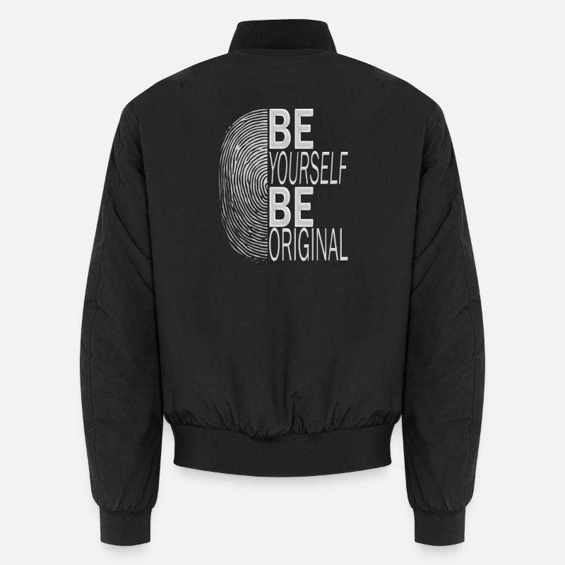 SEI DU SELBST, SEI ORIGINELL Unisex Bomberjacke