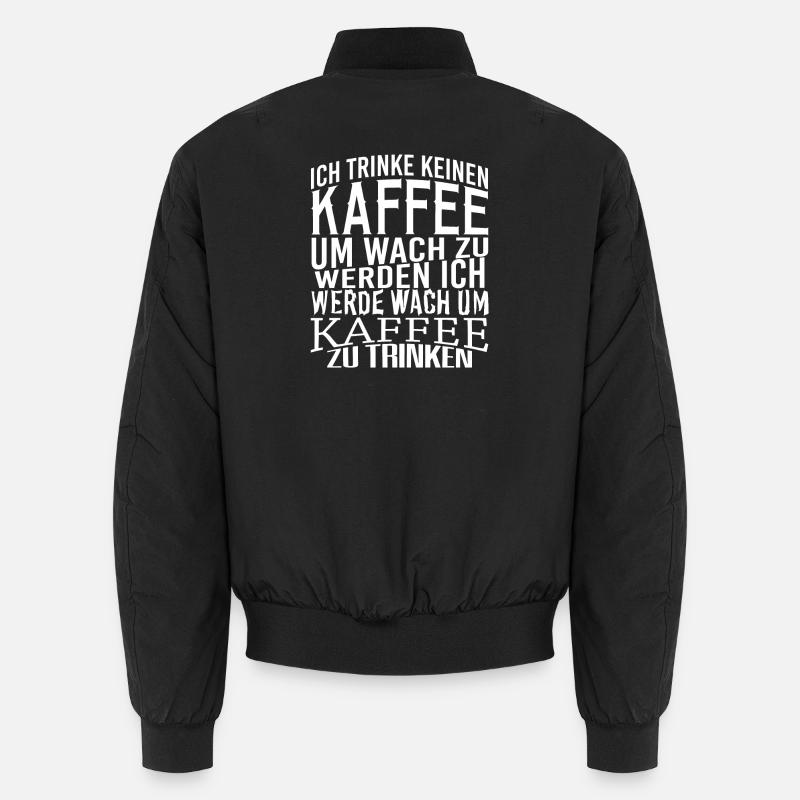 Kaffee Sprüche lustig - Unisex Bomberjacke - Schwarz