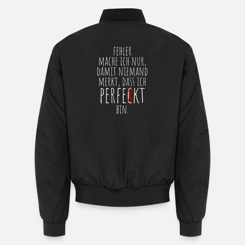 I only make perfect mistakes Self-irony Office Unisex Bomber Jacket