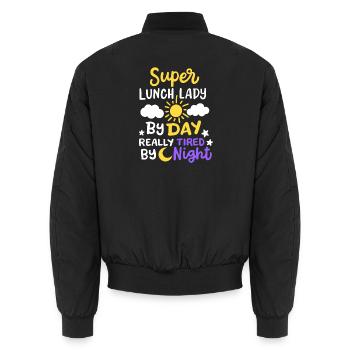 Mittagessen Dame Schule Cafeteria Arbeiter - Unisex Bomberjacke - Schwarz - Hinten - AI Model Male 185 light (185cm)