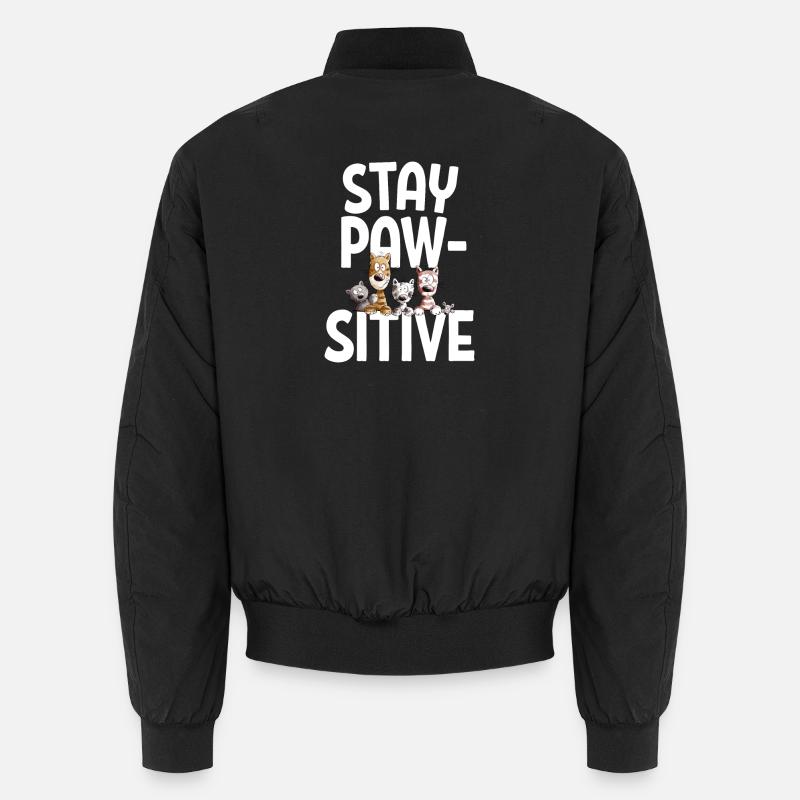 Stay Pawsitive Katzen Team Katzen Spruch Unisex Bomberjacke
