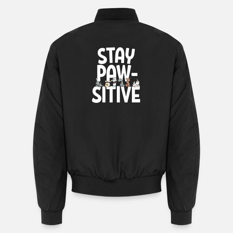 Happy Hunde Team Hunde Spruch Stay Pawsitive Unisex Bomberjacke
