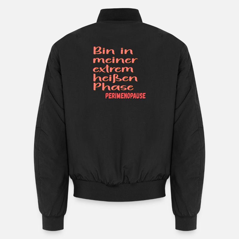 PERIMENOPAUSE HITZE - Unisex Bomberjacke - Schwarz