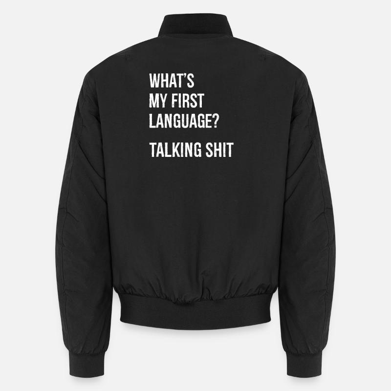 what's my first language talking Unisex Bomber Jacket