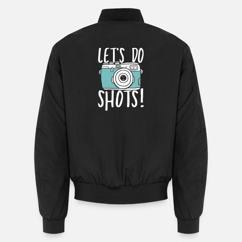 Let s do shots Unisex Bomberjacke