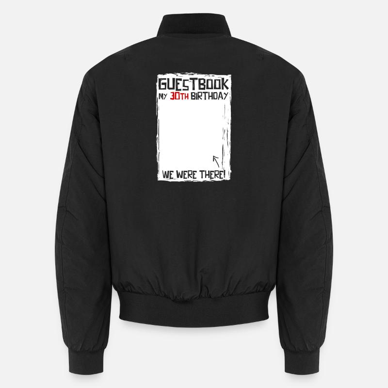 30 years | 30th Birthday | Funny Guestbook Unisex Bomber Jacket
