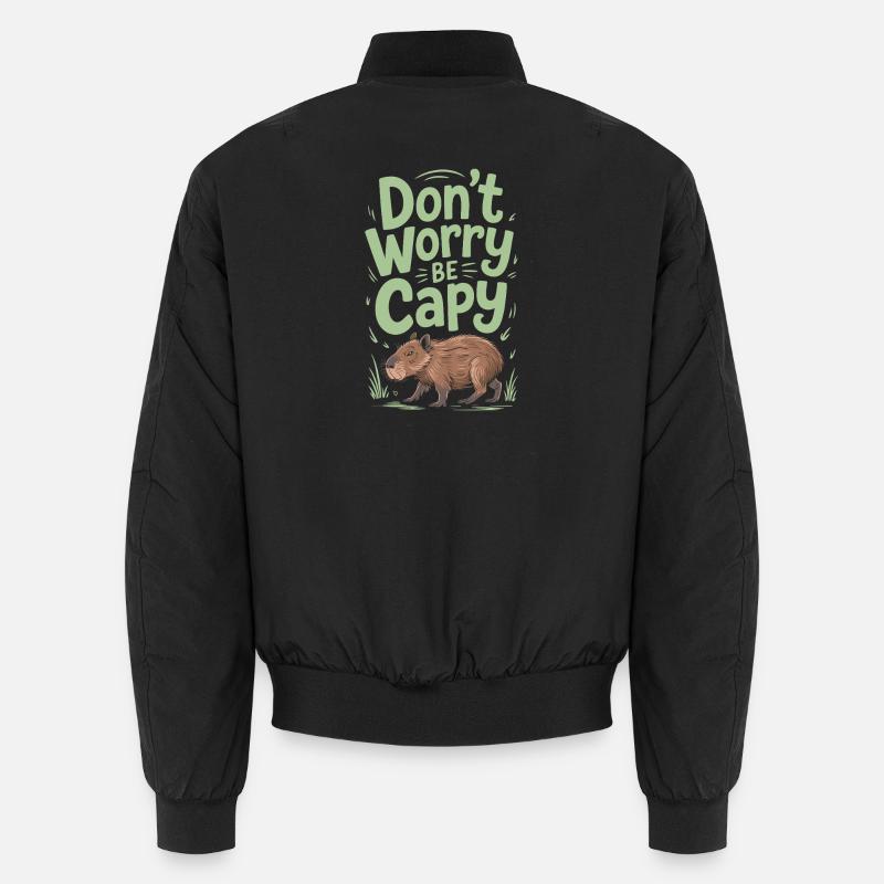 Capybara Dont Worry Be Capy Capybara Rodent Unisex Bomber Jacket