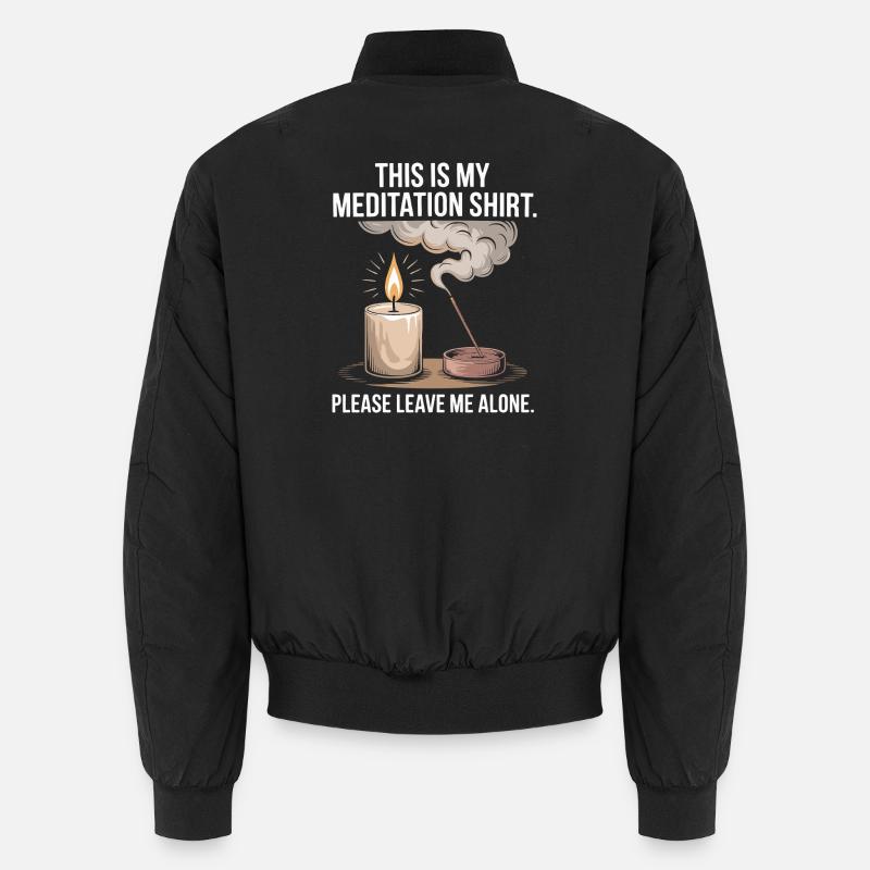 Funny Meditation Introvert Mindfulness Design - Unisex Bomber Jacket - black