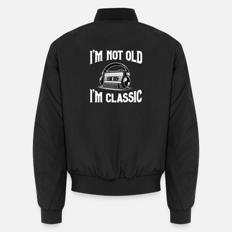 I'm Not Old – I'm Classic Cassette Player Unisex Bomber Jacket