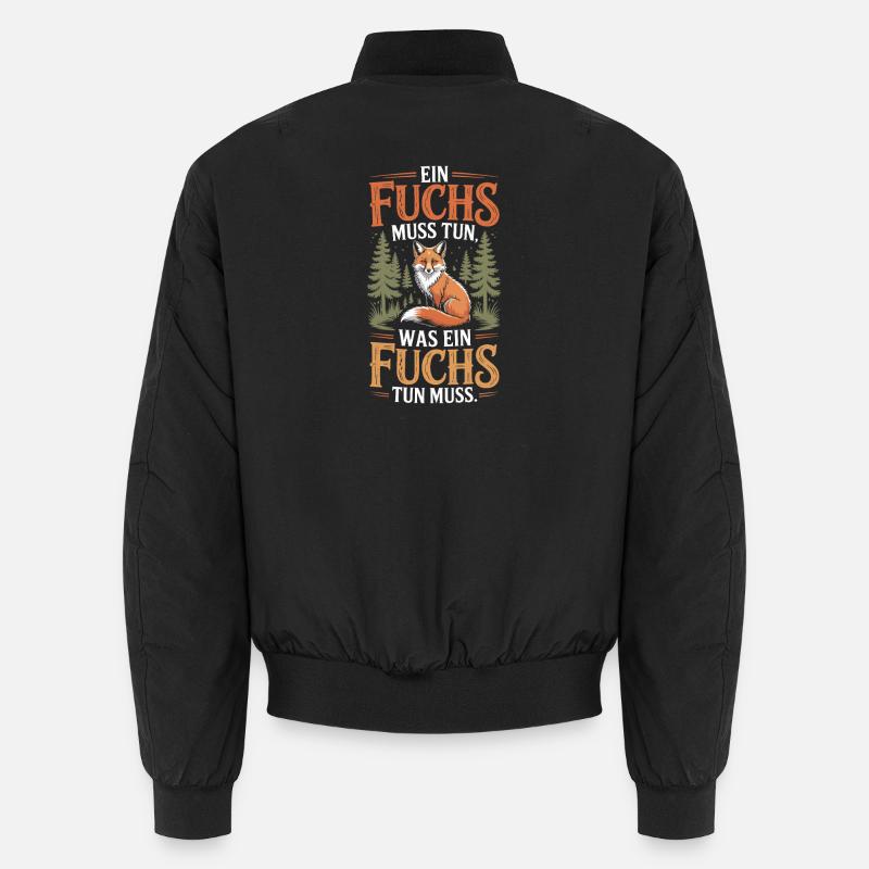Fox saying: A fox must do what fox must do Unisex Bomber Jacket