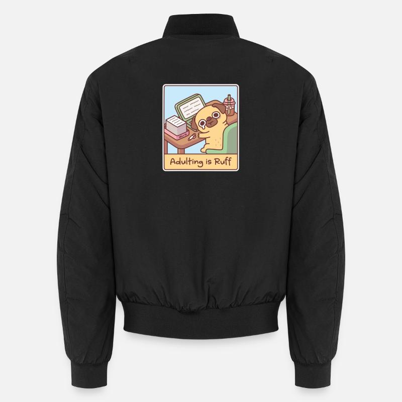 Überlasteter trauriger Mops, der erwachsen wird, ist Ruff Funny Unisex Bomberjacke