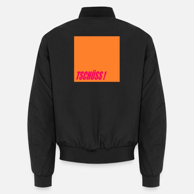 ABSCHIEDSSPRÜCHE TSCHÜSS Unisex Bomberjacke