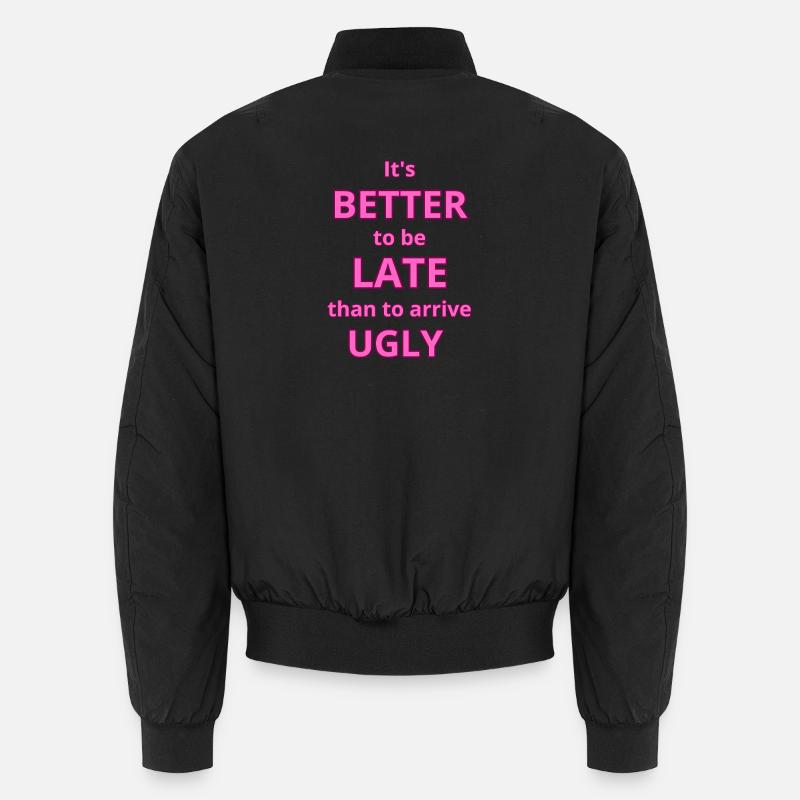 Citation de texte rose gras pour déclaration de mode Bomber unisexe