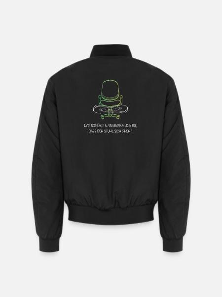 Bürohumor – Das Beste an meinem Job? Der Drehstuhl - Unisex Bomberjacke - Schwarz