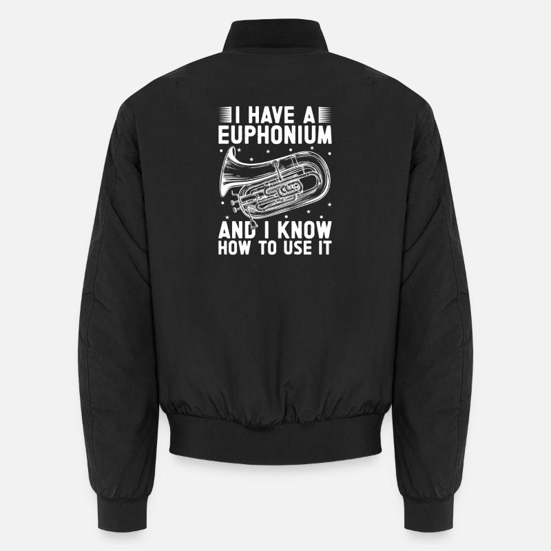 Bariton Player I Know How To Use It Euphonium Unisex Bomberjacke