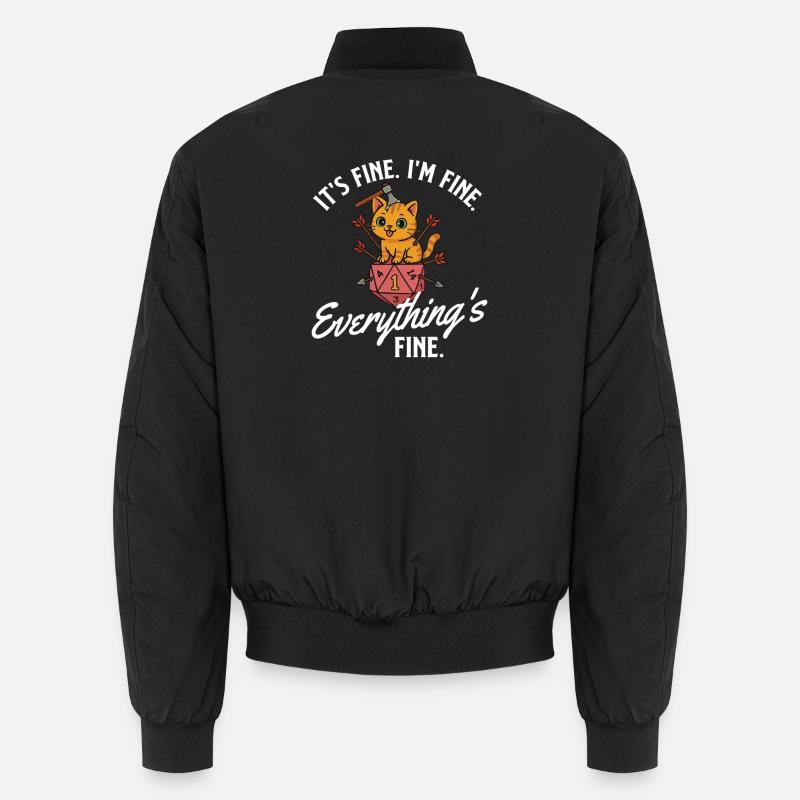It’s Fine I’m Fine Everything’s Fine RPG Gamer Unisex Bomber Jacket