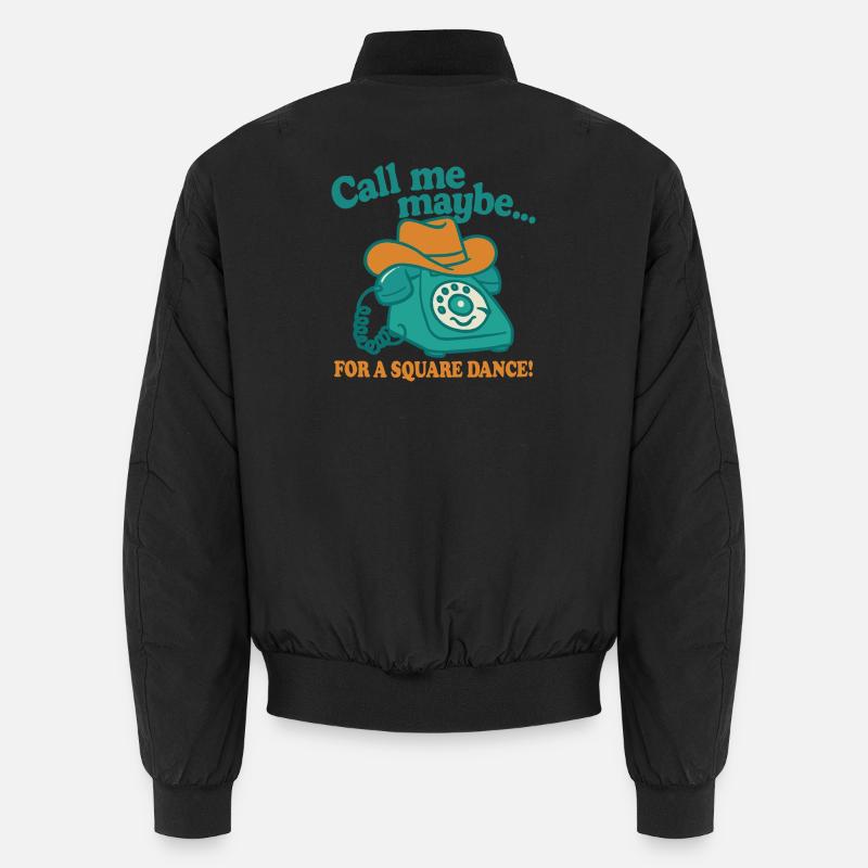 Call me for a Square Dance Unisex Bomberjacke
