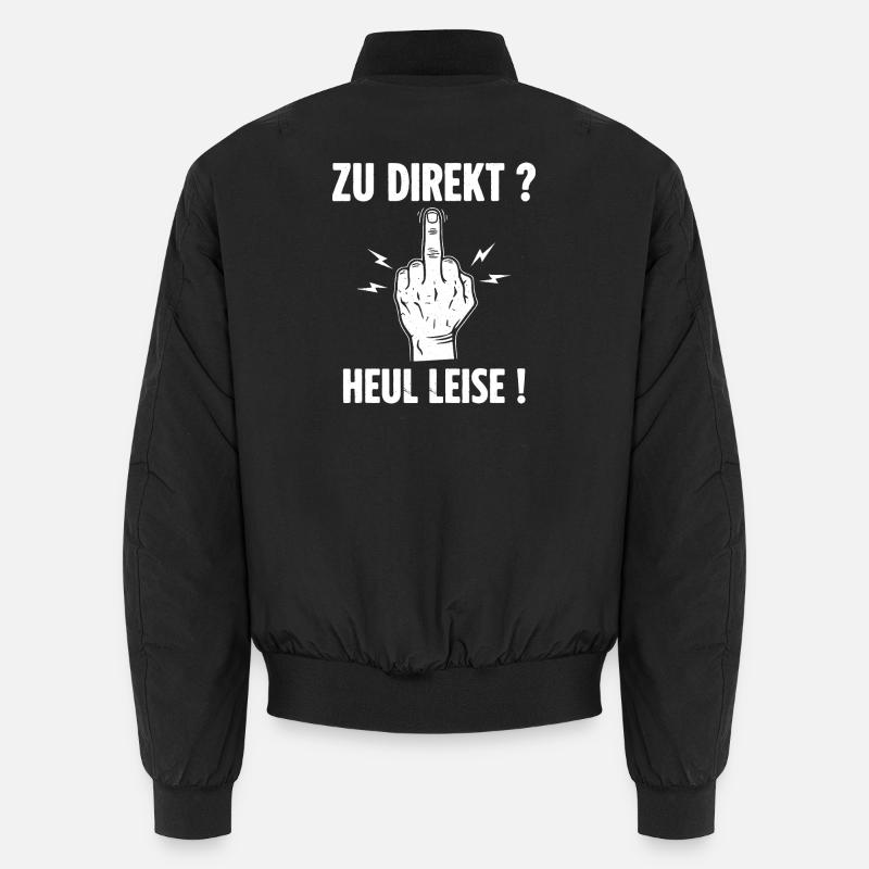 Too direct ? Howl quietly! Unisex Bomber Jacket