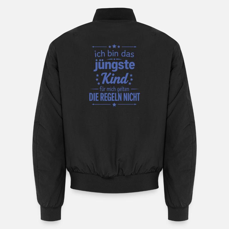 I'm the youngest child, rules don't apply Unisex Bomber Jacket
