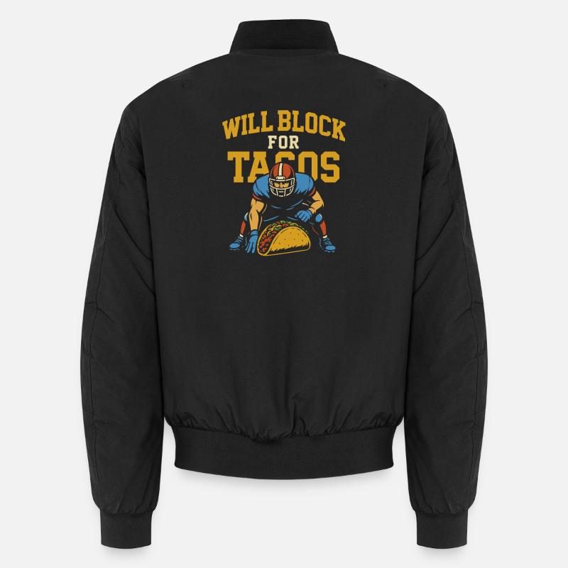 Will Block for Tacos Unisex Bomber Jacket