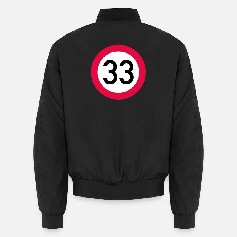 33e anniversaire Attention ! Panneau de signalisation 33 Km/h Bomber unisexe