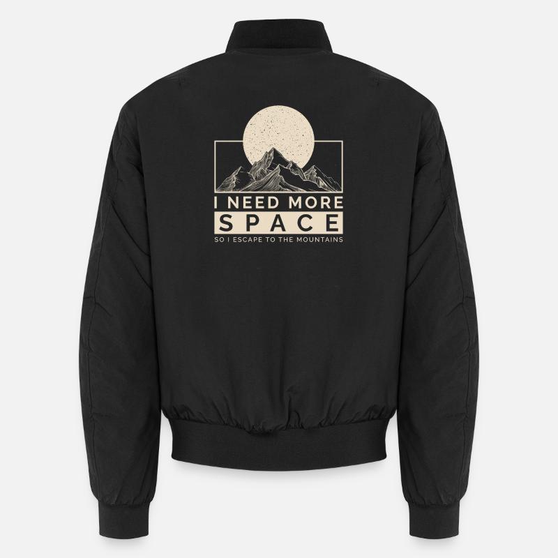 I Need More Space So I Escape to the Mountains Unisex Bomber Jacket