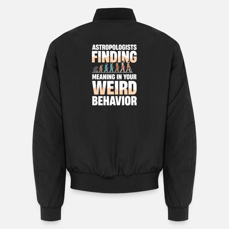  Astropologists Finding Meaning In Your Weird Unisex Bomberjacke