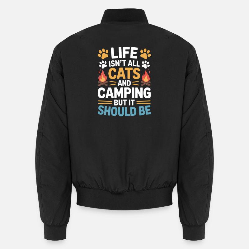 Camping Saying Cats Funny Camping Gift Unisex Bomber Jacket