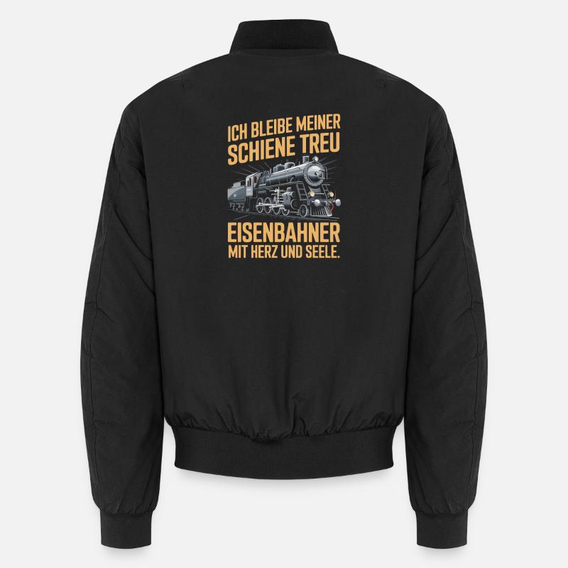  Ich Bleibe Meiner Schiene Treu Eisenbahner Mit Unisex Bomberjacke