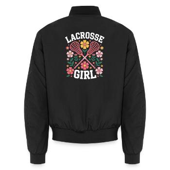 Lacrosse Spruch Mädchen Lustiges Lacrosse Geschenk - Unisex Bomberjacke - Schwarz - Hinten - AI Model Male 185 light (185cm)