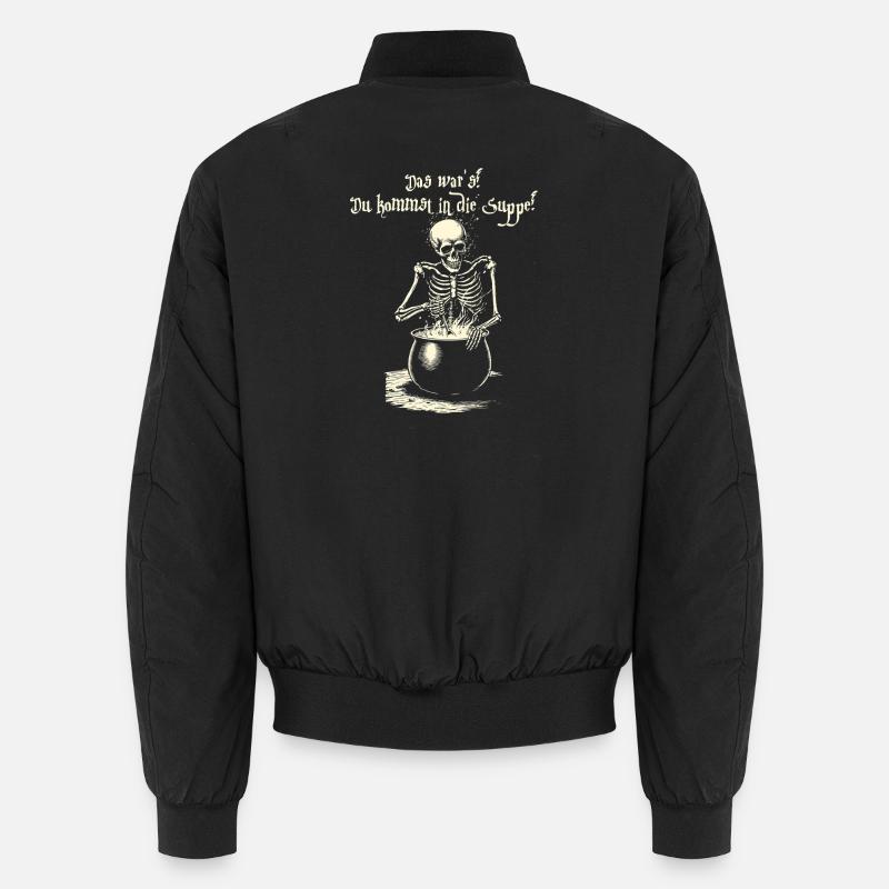 Das war's! Du kommst in die Suppe - Skelett Unisex Bomberjacke