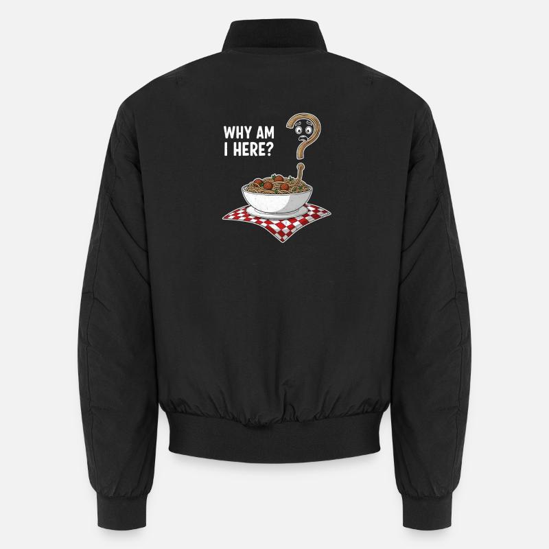 Warum bin ich hier Nudeln - Unisex Bomberjacke - Schwarz