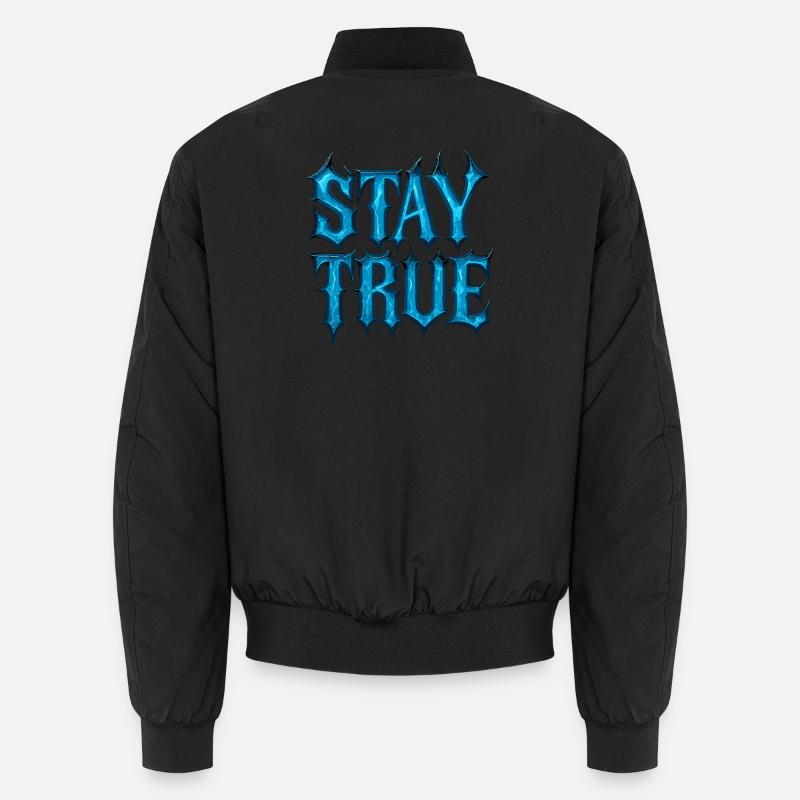 Stay True Design – Sei du selbst Statement Unisex Bomberjacke