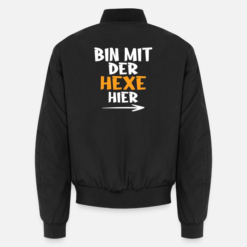 Bin mit der Hexe hier Unisex Bomberjacke