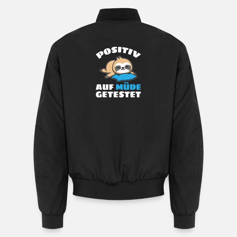 Tested positive for tired sloth fatigue Unisex Bomber Jacket