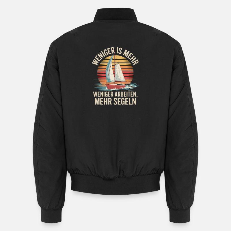 Work less, sail more - relax Unisex Bomber Jacket