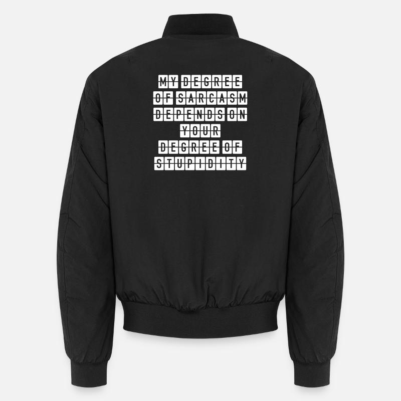 Sarkasmusstufe – Ironie Spruch für Nerds - Unisex Bomberjacke - Schwarz
