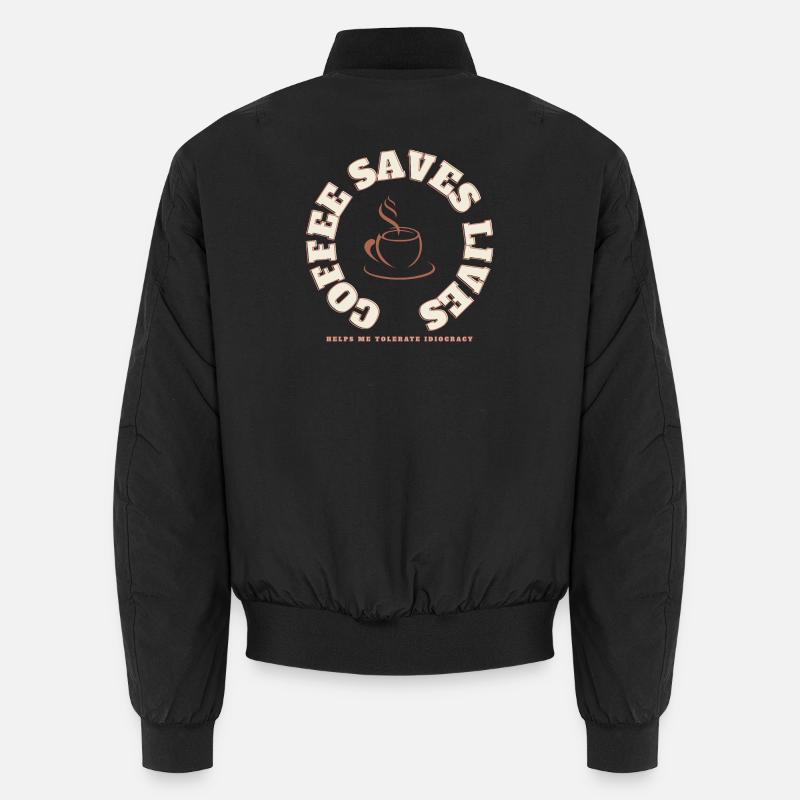 Kaffee rettet den Tag: Kaffee rettet Leben Unisex Bomberjacke