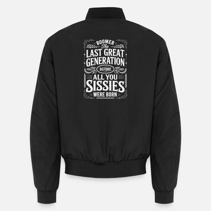 Last Great Generation Saying Boomer - Unisex Bomber Jacket - black
