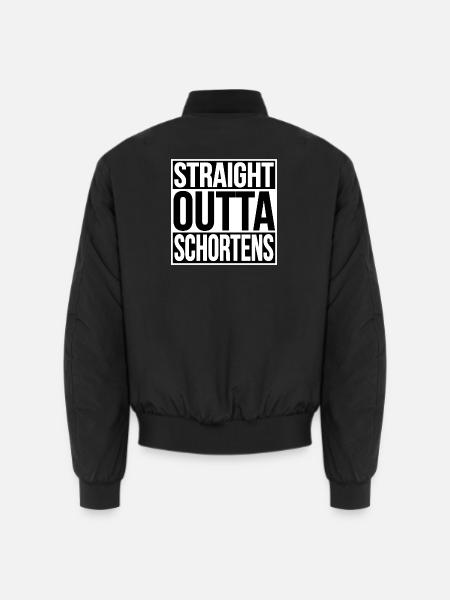 STRAIGHT OUTTA SCHORTENS - Unisex Bomberjacke - Schwarz