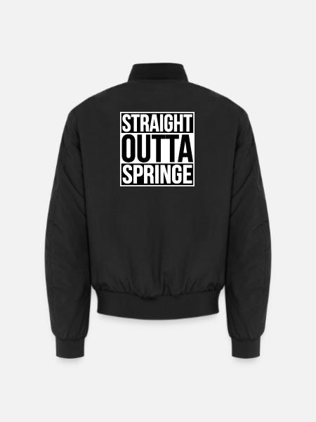 STRAIGHT OUTTA SPRINGE - Unisex Bomber Jacket - black